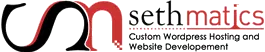 Sethmatics — Custom WordPress Hosting and Website Development